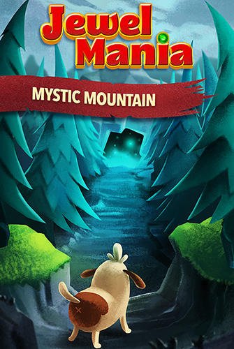 download Jewel mania: Mystic mountain apk